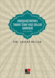 Karşılaştırmalı Tarihi Türk Yazı Dilleri Grameri / Fiil Çekimi - Kesit Yayınları