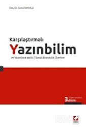 Karşılaştırmalı Yazınbilim ve Yazınlararasılık, Sanatlararasılık Üzerine - Seçkin Yayıncılık