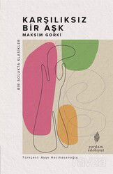 Karşılıksız Bir Aşk - Yordam Kitap