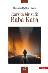Kars'ta Bir Sufi : Baba Kara - İzan Yayıncılık