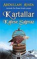 Kartallar Kafese Sığmaz - Altın Kitaplar