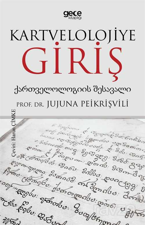 Kartvelolojiye Giriş - Gece Kitaplığı