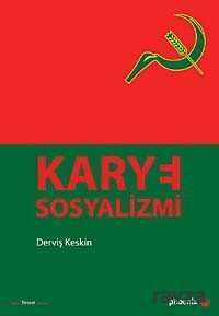 Karye Sosyalizmi - 1