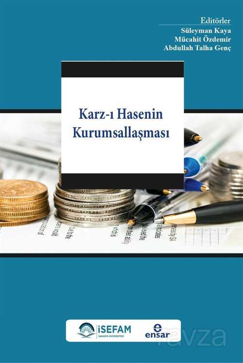 Karz-ı Hasenin Kurumsallaşması - Ensar Neşriyat