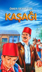 Kaşağı - Akçağ Yayınları