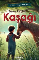 Kaşağı - Ütopya Çocuk