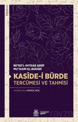 Kasîde-i Bürde Tercümesi ve Tahmisi - 1