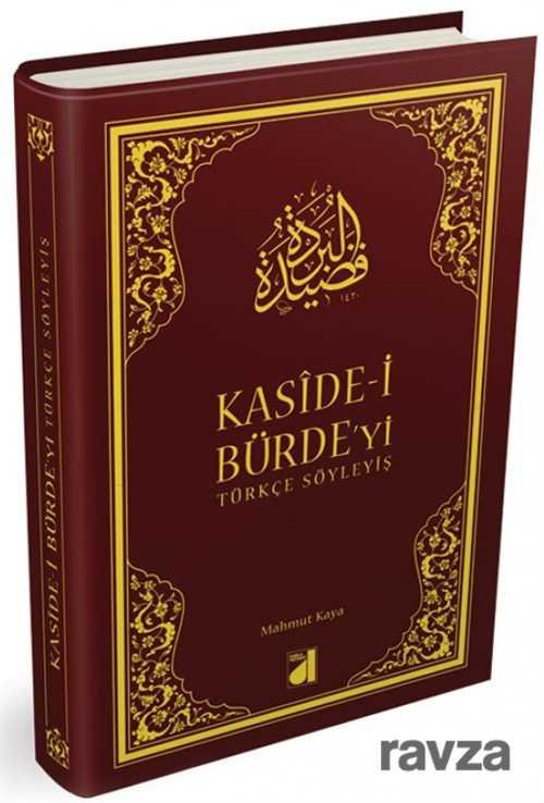 Kaside-i Bürde'yi Türkçe Söyleyiş - 1
