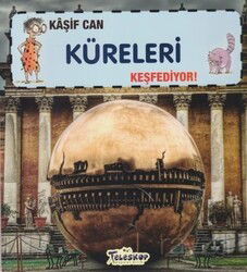 Kaşif Can Küreleri Keşfediyor! - Teleskop Popüler Bilim