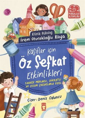 Kaşifler İçin Öz Şefkat Etkinlikleri - 1