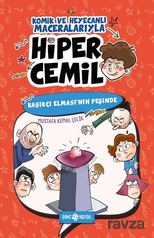 Kaşıkçı Elması'nın Peşinde / Hiper Cemil 2 - Genç Hayat
