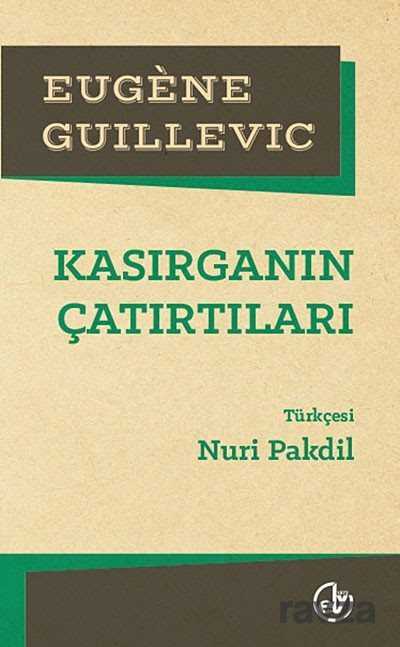Kasırganın Çatırtıları - Edebiyat Dergisi Yayınları