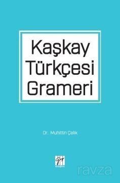 Kaşkay Türkçesi Grameri - 1