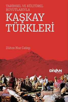 Kaşkay Türkleri - 1
