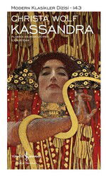 Kassandra (Ciltli) - İş Bankası Yayınları