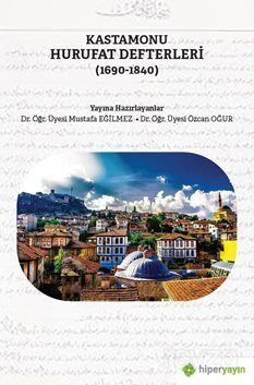 Kastamonu Hurufat Defterleri (1690-1840) - 1