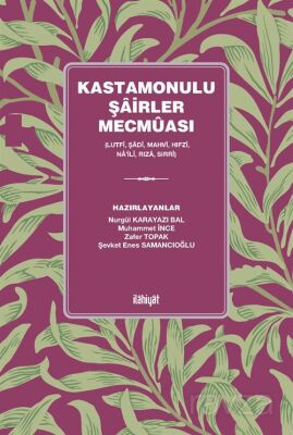 Kastamonulu Şairler Mecmûası - 1