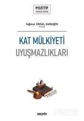 Kat Mülkiyeti Uyuşmazlıkları - Seçkin Yayıncılık