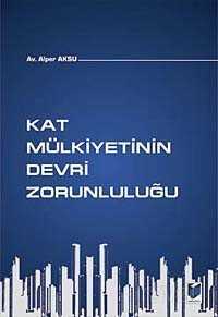 Kat Mülkiyetinin Devri Zorunluluğu - 1