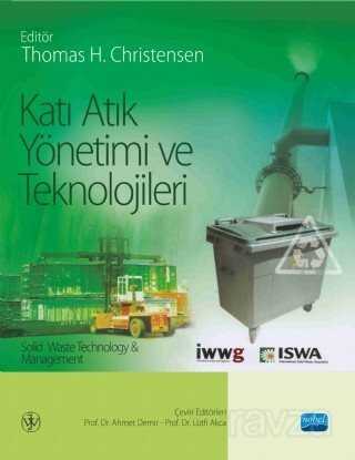 Katı Atık Yönetimi ve Teknolojileri - Nobel Yayın Dağıtım