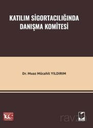 Katılım Sigortacılığında Danışma Komitesi - Adalet Yayınevi