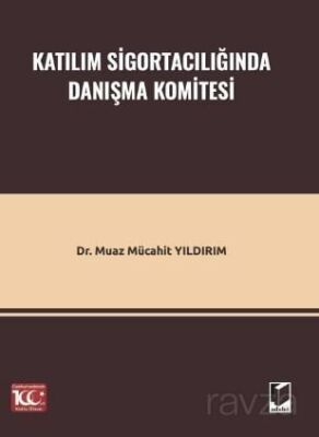 Katılım Sigortacılığında Danışma Komitesi - 1