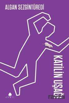 Katilin Uşağı - April Yayıncılık