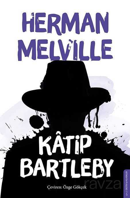 Katip Bartleby - Destek Yayınları