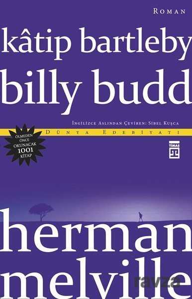 Katip Bartleby - Billy Budd - Timaş Yayınları