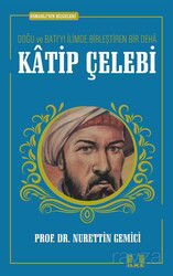 Katip Çelebi - İlke Yayıncılık
