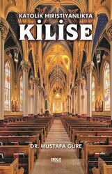 Katolik Hıristiyanlıkta Kilise - Gece Kitaplığı