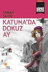 Katuna'da Dokuz Ay / Köprü Kitaplar - Günışığı Kitaplığı