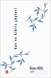 Kav ve Kibrit Çöpleri - Ekin Kitabevi Yayınları (Bursa)