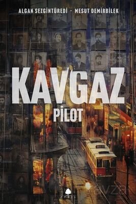 Kavgaz - Pilot - 1