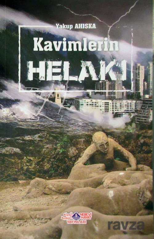 Kavimlerin Helakı - 1