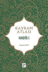 Kavram Atlası / Hadis 1 - Gazi Kitabevi