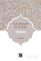 Kavram Atlası / Tefsir 2 - Gazi Kitabevi