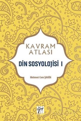 Kavram Atlası / Din Sosyolojisi 1 - 1