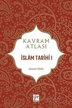 Kavram Atlası / İslam Tarihi 1 - 1