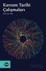 Kavram Tarihi Çalışmaları - Vakıfbank Kültür Yayınları