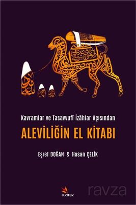 Kavramlar ve Tasavvufî İzahlar Açısından Aleviliğin El Kitabı - 1