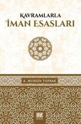 Kavramlarla İman Esasları - Buruç Yayınları