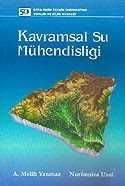 Kavramsal Su Mühendisliği - ODTÜ Geliştirme Vakfı Yayıncılık
