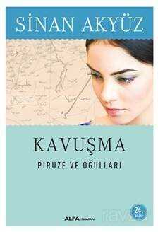 Kavuşma - Alfa Yayınları