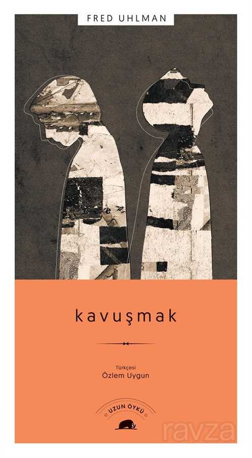 Kavuşmak - Kolektif Kitap