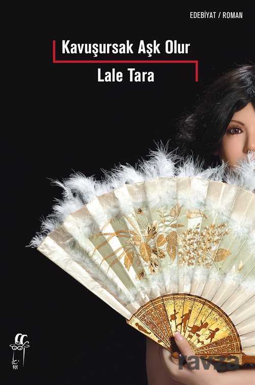 Kavuşursak Aşk Olur - Oğlak Yayınları