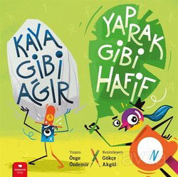 Kaya Gibi Ağır, Yaprak Gibi Hafif - RedHouse Kidz Yayınları