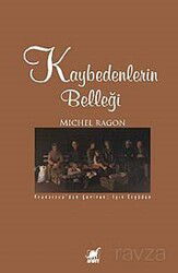 Kaybedenlerin Belleği - Ayrıntı Yayınları