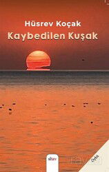 Kaybedilen Kuşak - Sitav Yayınları