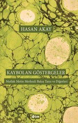 Kaybolan Göstergeler - Şule Yayınları